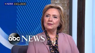 Clinton talks 2016 campaign, her advice to 2020 candidates l ABC News