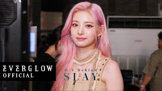 EVERGLOW - 'SLAY' M/V Behind