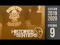 Histoires de sentiers saison 20192020 pisode 9 montpellier  bouette qubec aux usa 2 de 2