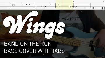 Paul McCartney and Wings - Band on the Run (Bass Cover with Tabs)