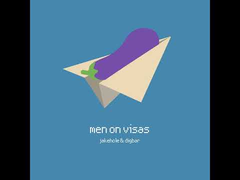 DigBar Jake Hole Men On Visas