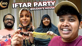 Iftar Party at Mama's House ❤️ EP -10 - Irfan's View