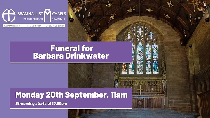 Funeral for Barbara Drinkwater