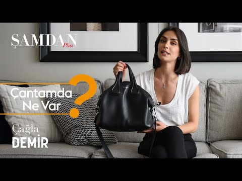 Çağla Demir / Çantamda Ne Var?