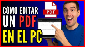 Cómo Editar Un PDF en el PC