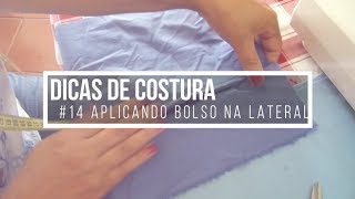 Aprenda a colocar um bolso na lateral  – forma fácil