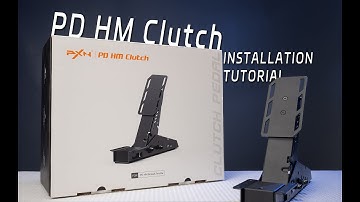 PXN PD HM Clutch Installation Tutorial: A Step-by-Step Guide