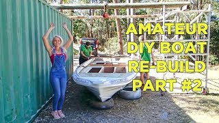 DIY boat refurbishment - Episode #2