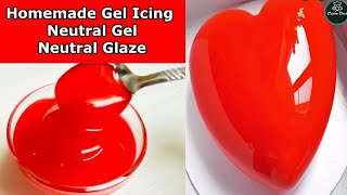 How to make Gel for cake decoration | Homemade Neutral Gel | Gel Icing For Cake | Neutral Glaze