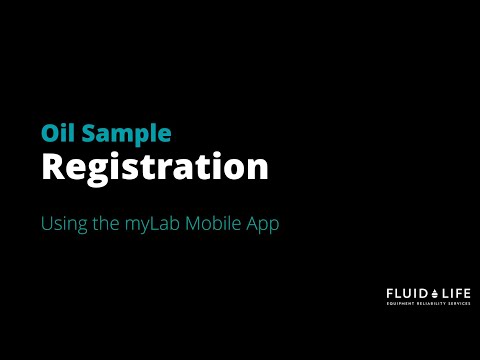 myLab Mobile App Oil Sample Registration