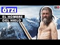 Ötzi: el hombre del hielo