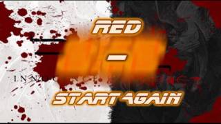 Red - Start again  [Tradução] PT