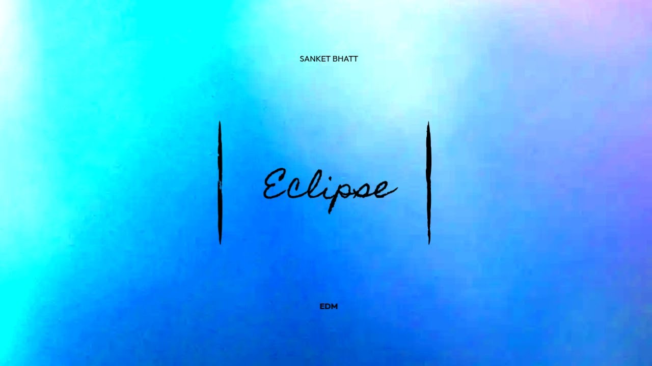 Παρακολούθηση Sanket Bhatt - Eclipse | K391 Style στο YouTube Παρακολούθηση Sanket Bhatt - Eclipse | K391 Style στο YouTube