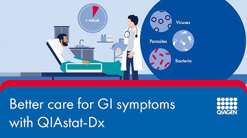 Better care for GI symptoms with QIAstat-Dx