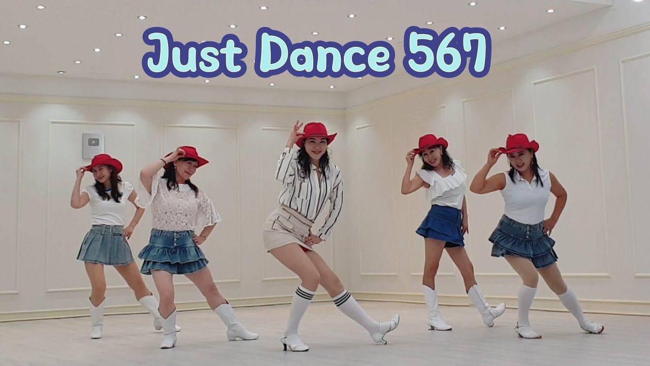 Just Dance 567 Line Dance Just Dance 567 Beginner Line Dance