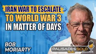 Bob Moriarty: Imminent 'Explosion' Of Fuel prices, World War 3 & Global Depression