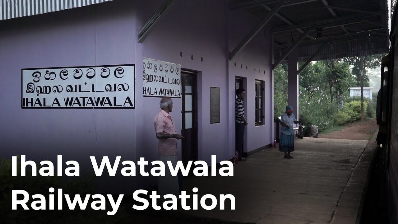 Ihala Watawala Railway Station in Sri Lanka Railways