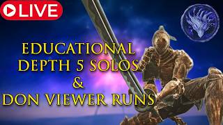 Educational Depth 5 Solos + DoN Viewer Runs