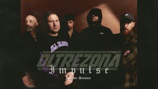 OLTREZONA - Impulse (studio session)