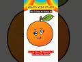 How To Draw An Orange 🍊 | Easy Fruit Drawing For Kids #shorts  #drawing  #fruit