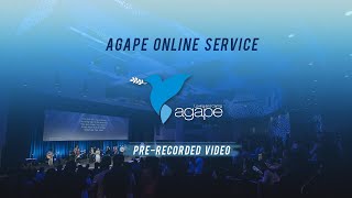 AGAPE Online Service 23 August 2020