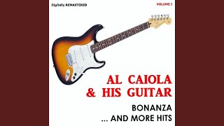 Miniatura del video "Al Caiola & His Guitar - Bonanza (Remastered)"
