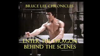 Bruce Lee: Enter The Dragon Behind The Scenes