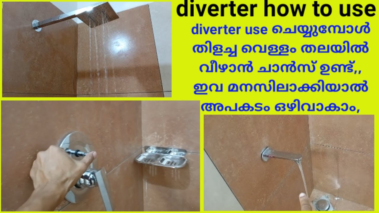 diverter how to use and mixing cold hot water ,spout shower workingi