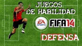 FIFA 14 - [JUEGOS DE HABILIDAD] 9 . DEFENSA