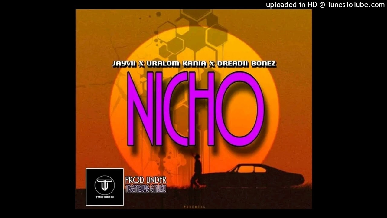 NICHO - JAYVII x URALOM KANIA x DREADII BONEZ