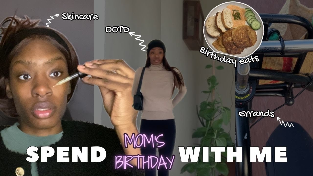 Realistic Day With My Mom: Birthday, Skincare & Deep Talks