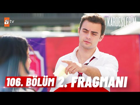 Kardeşlerim 106. Bölüm 2. Fragmanı | \