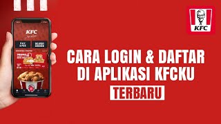CARA LOGIN DAN DAFTAR DI APLIKASI KFCKU screenshot 4