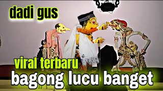 Download Lagu KI DALANG SENO NUGROHO,GORO GORO BAGONG MACAK GUS,LUCU BANGET  MP3 Download Lagu KI DALANG SENO NUGROHO,GORO GORO BAGONG MACAK GUS,LUCU BANGET  MP3