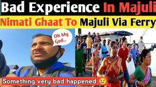 Accident happened in   Majuli Jorhat Ferry Boat || majuli ferry accident