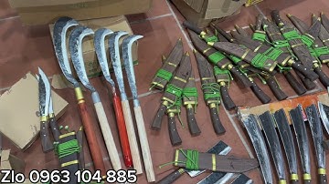 THẢO LÒ RÈN DAO P/s. ĐỦ CÁC MẪU  DAO ĐỘC LẠ RÈN THỦ CÔNG TẠI LÒ. (Dao mèo dao bếp uy tín)