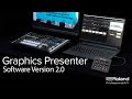 Introducing Roland Graphics Presenter Software Version 2.0