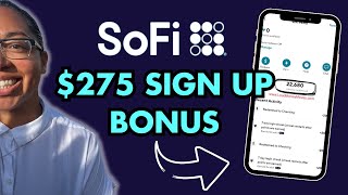 SoFi Referral Bonus: $275 Sign Up Bonus + $75 Referrals by Pilar Newman 4,609 views 7 months ago 11 minutes, 5 seconds