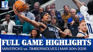 Mavericks Highlights vs Minnesota Timberwolves March 30 2026