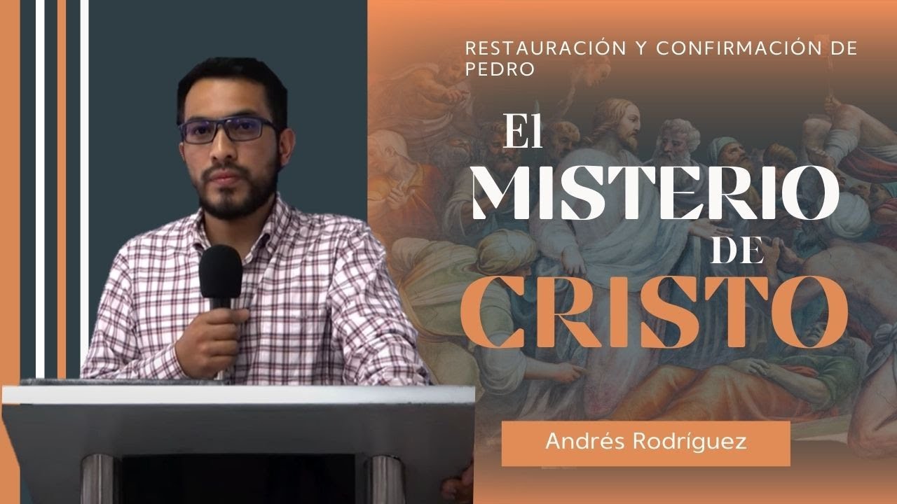 66. Restauración y confirmación de Pedro (Juan 21:1-25) - Andrés Rodríguez