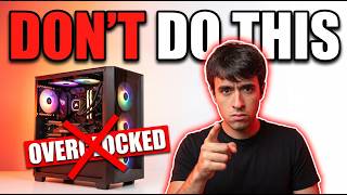 Don’t Overclock the PCs You Sell
