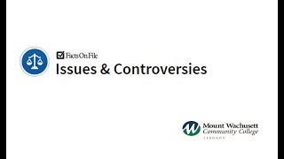 Issues & Controversies 2019
