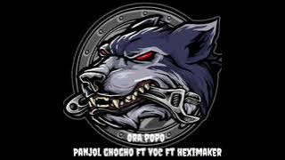 ora popo - panjol ghogho ft voc & heximaker