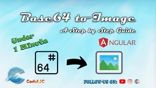 Convert Base64 to Image using #Angular | Step by Step Tutorial | #CodeLSC