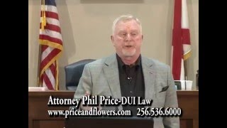 The People s Law School - Alabama: Lawyer Phil Price - DUI Law