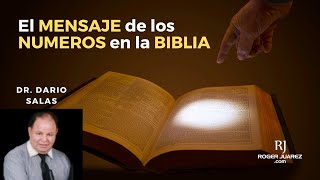 El  MENSAJE  de los NUMEROS de la BIBLIA. Dario Salas