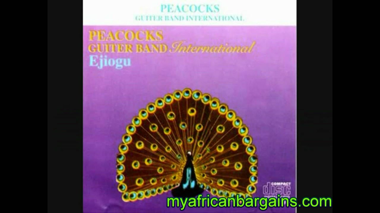 Peacocks International Band - Ejiogu