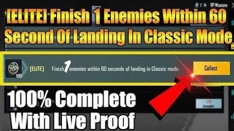 [Elite] Finish 1 Enemy Within 60 Seconds Of Landing In Classic Mode 