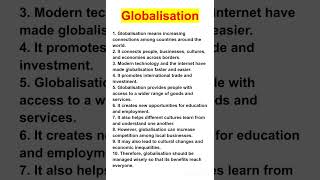 Globalisation | English Essay | Globalisation Essay | Advantages & Disadvantages |Essay for Students