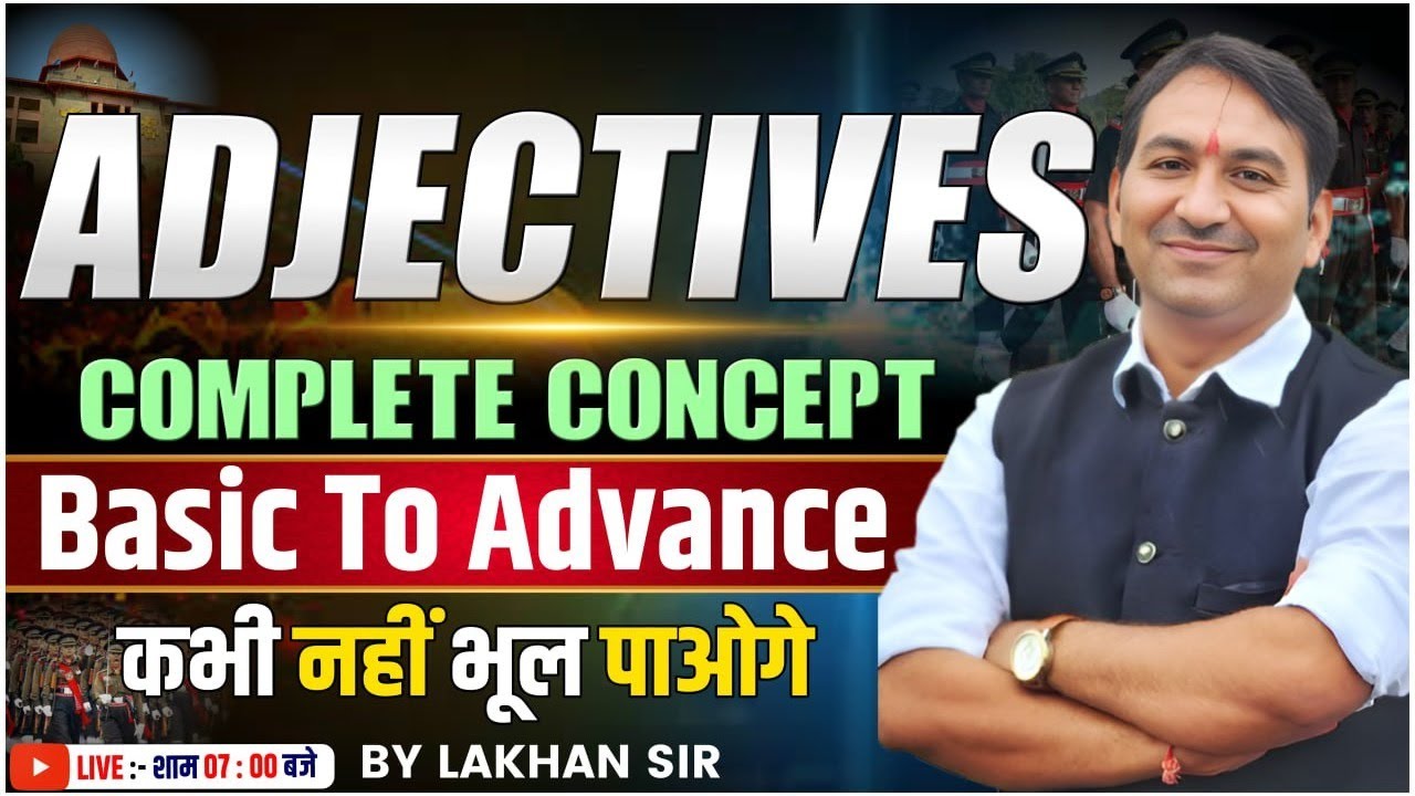Adjectives in English Grammar | Basic to Advance | NDA / CDS / SSC ...